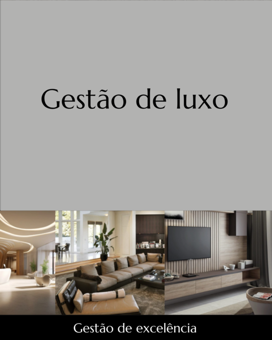 Gestão residencial de luxo